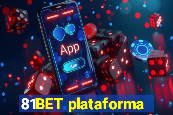 81BET plataforma